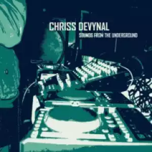 Chriss DeVynal - Still Vibe (Revisited Underground Mix)
